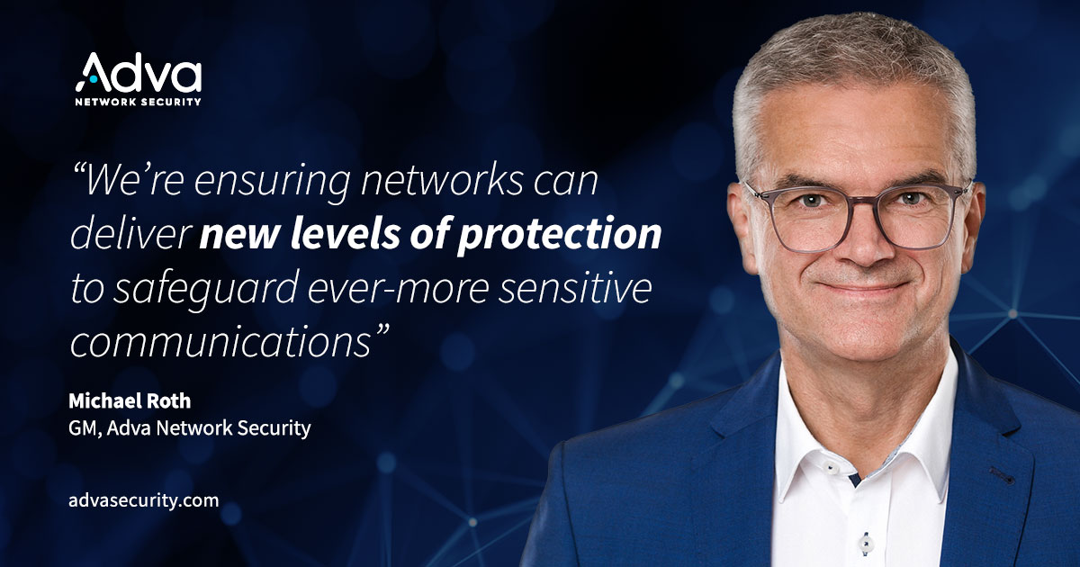 ADVA launches network security company to protect critical infrastructure